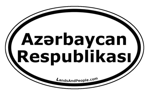 Azərbaycan Respublikasi Azerbaijan Sticker Oval Black and White