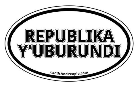 Republika y'Uburundi Burundi Sticker Oval Black and White
