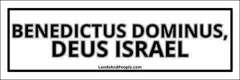 Benedictus Dominus, Deus Israel, "Blessed be the Lord, God of Israel" in Latin, Sticker